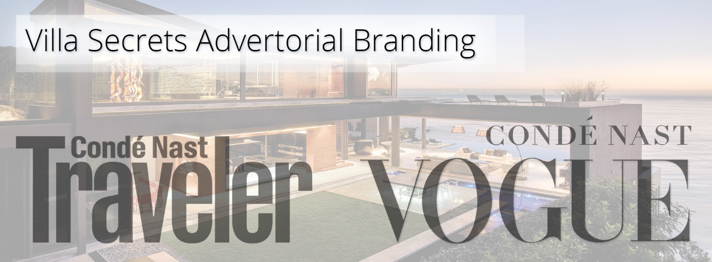 Villa Secrets Advertorial Branding